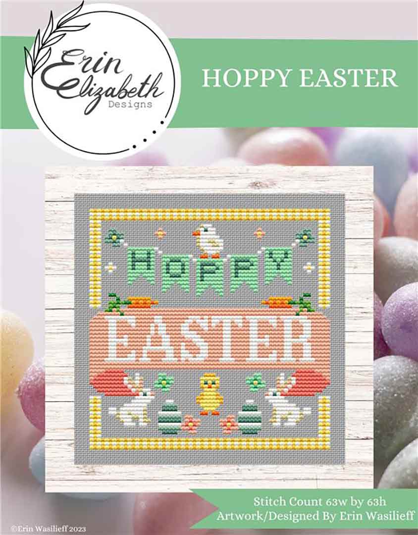 An image of the cover of the counted cross stitch pattern Hoppy Easter by Erin Elizabeth Designs