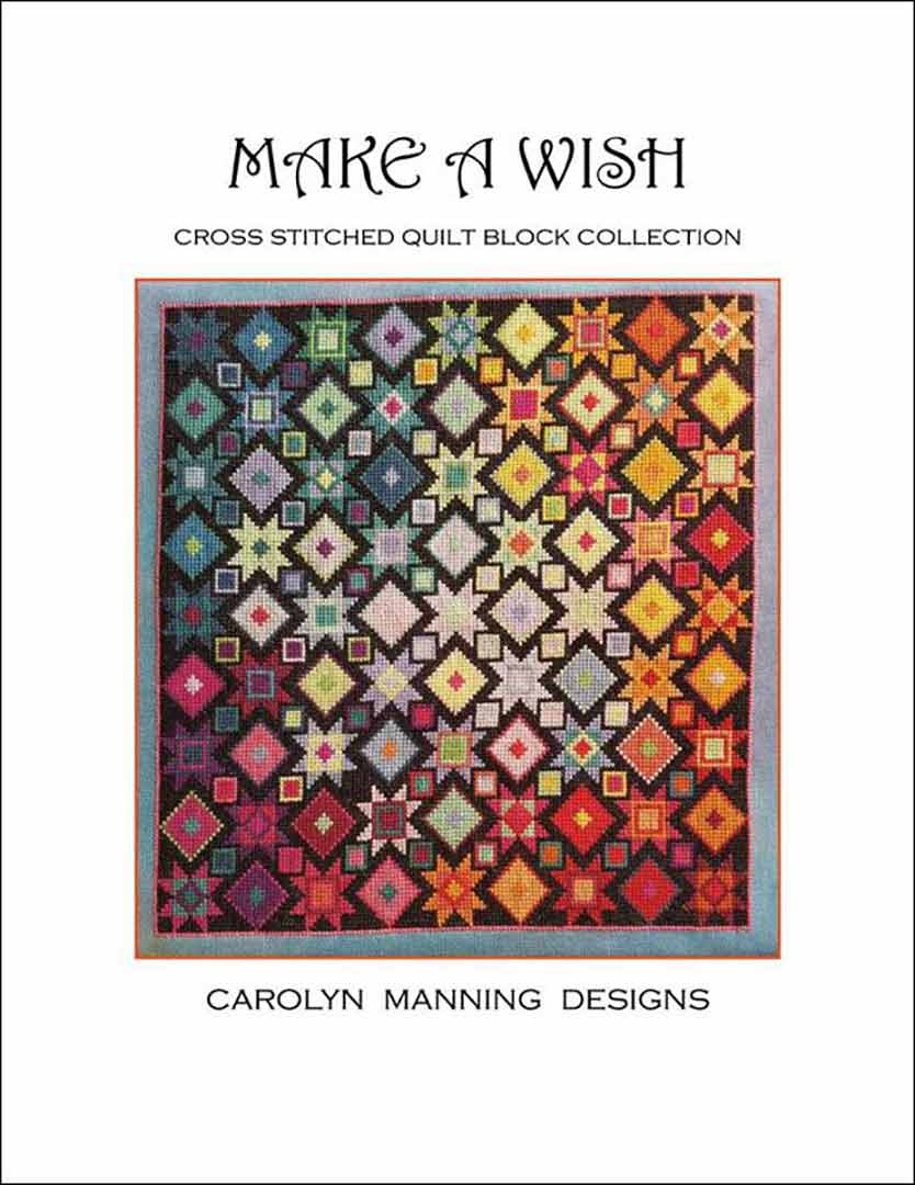 An image of the cover of the counted cross stitch pattern Make A Wish by Carolyn Manning Designs