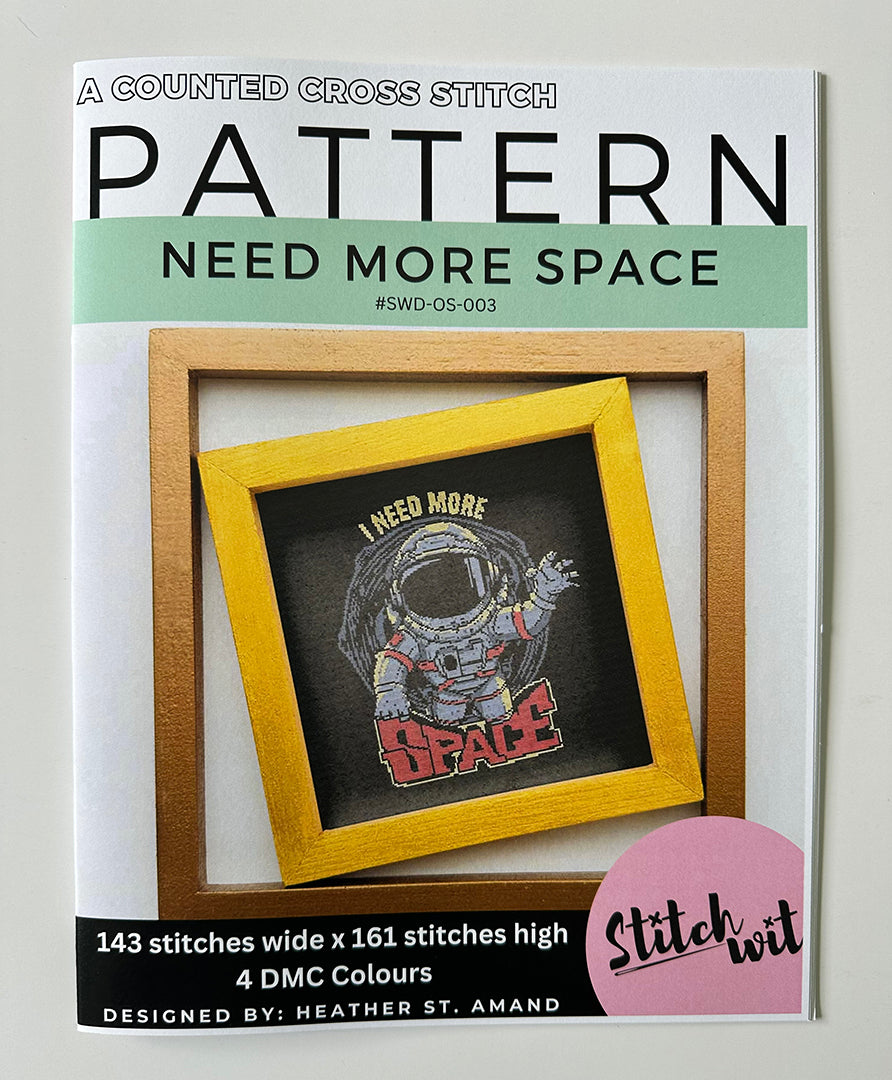 Need More Space: Counted Cross Stitch Pattern and Kit
