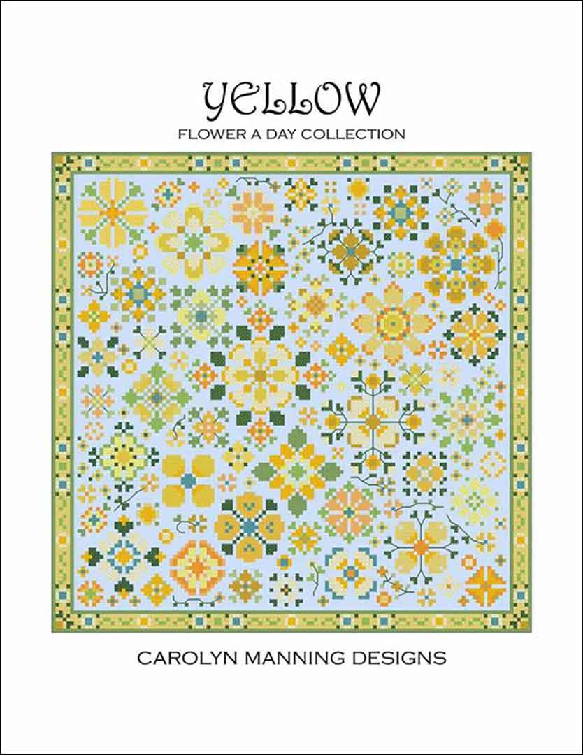 An image of the cover of the counted cross stitch pattern Yellow (Flower A Day Collection) by Carolyn Manning Designs