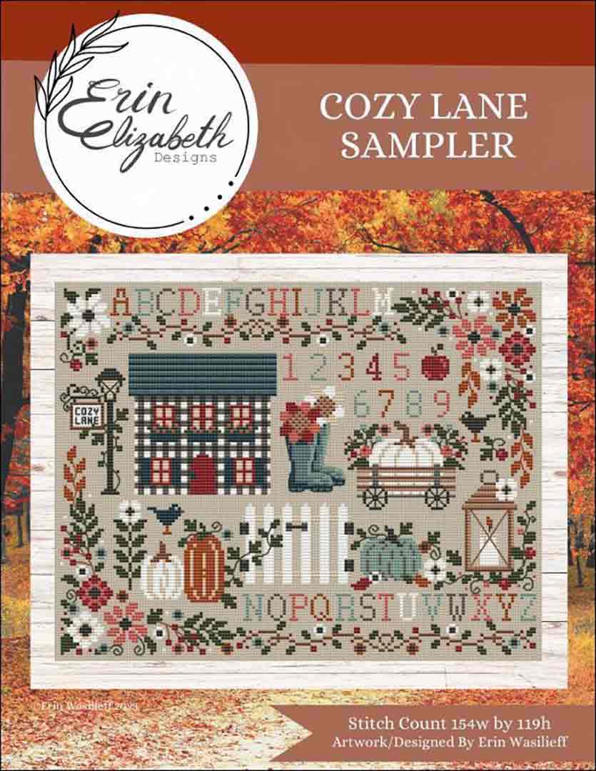 An image of the cover of the counted cross stitch pattern Cozy Lane Sampler by Erin Elizabeth Designs