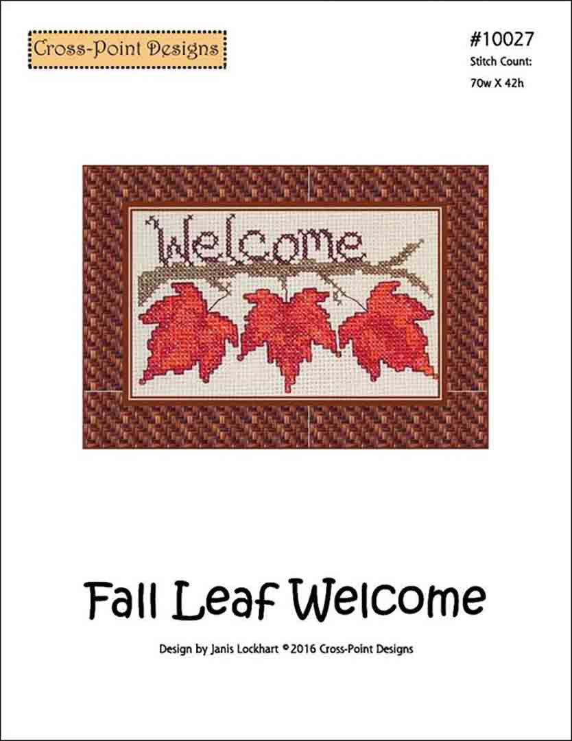 An image of the cover of the counted cross stitch pattern Fall Leaf Welcome by Janis Lockhart