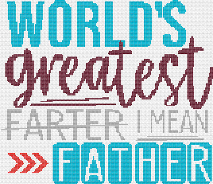 Greatest Father: Counted Cross Stitch Pattern and Kit