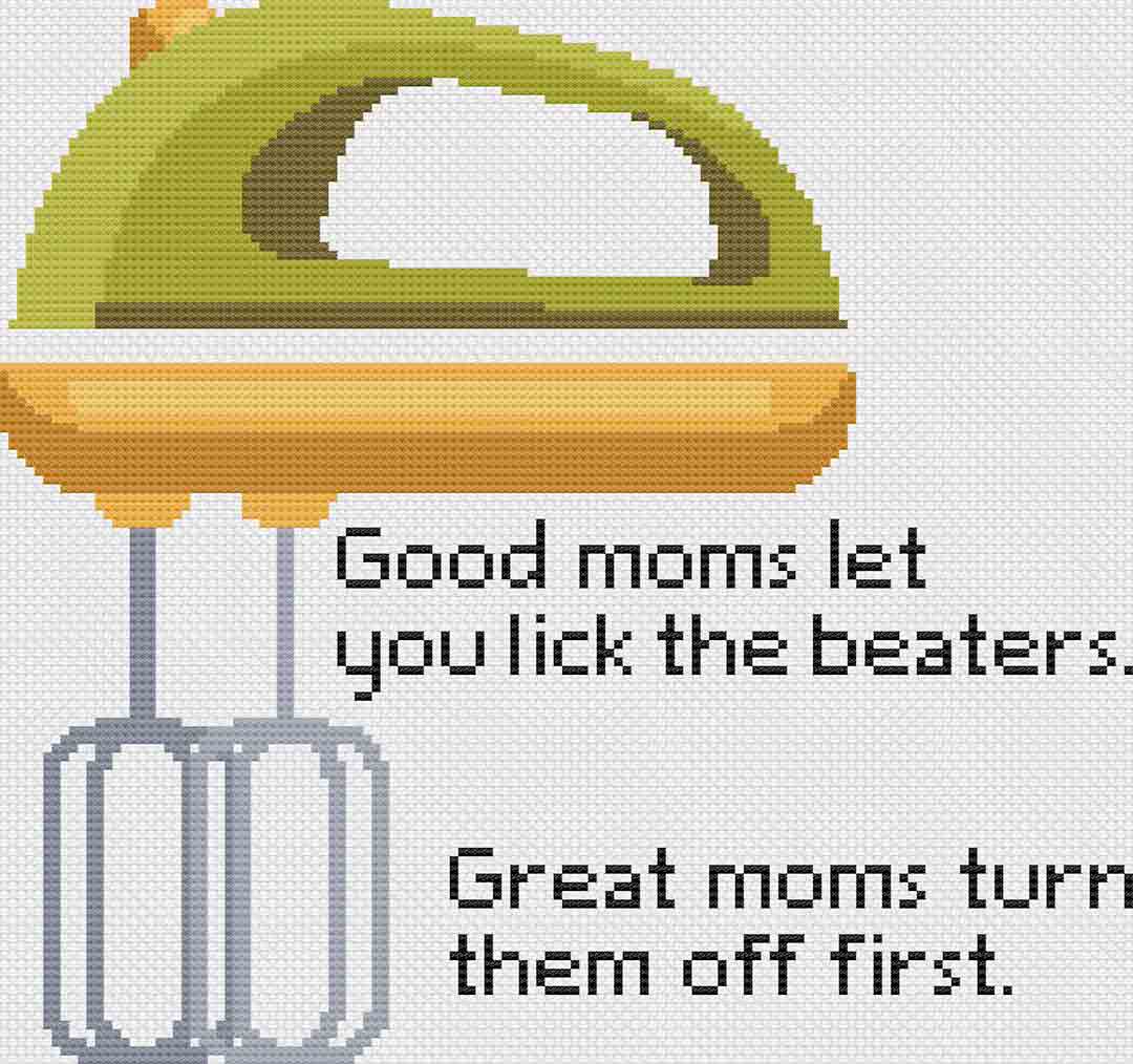 A stitched preview of Good Moms: Counted Cross Stitch Pattern and Kit
