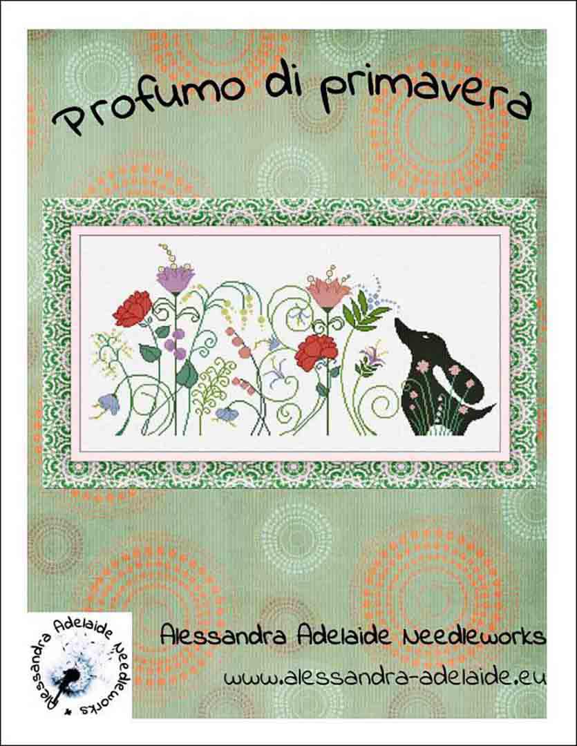 Image of the cover of counted cross stitch pattern Profumo Di Primavera by Alessandra Adelaide Needlworks