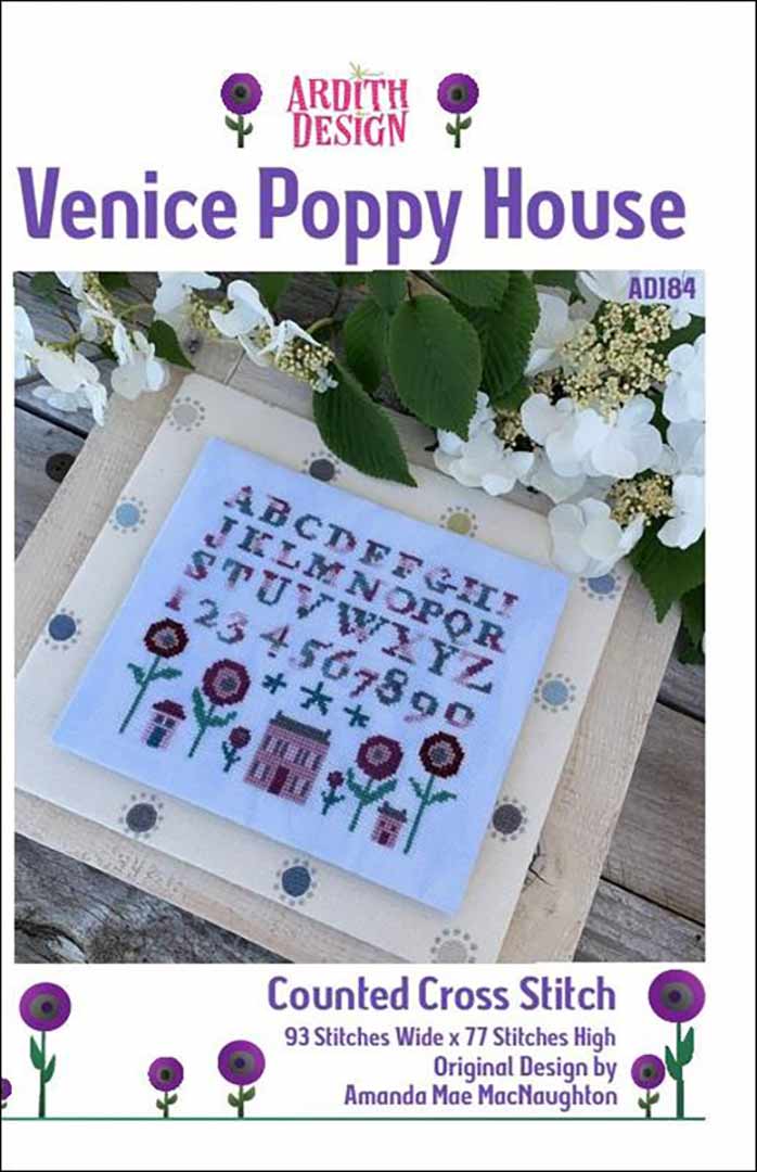 An image of the cover of the counted cross stitch pattern Venice Poppy House by Ardith Design